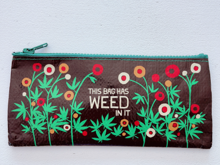 Bag Has Weed Pencil Case For Sale