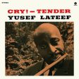 Yusef Lateef - Cry! - Cry Tender - Limited 180-Gram Vinyl with Bonus Tracks Vinyl LP For Cheap