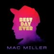 Mac Miller - Best Day Ever Vinyl LP For Sale